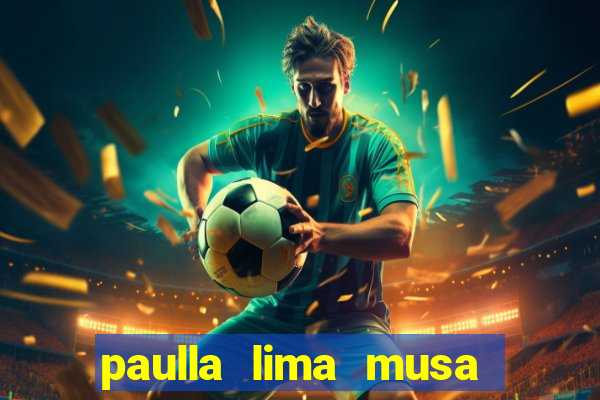 paulla lima musa corinthians nua